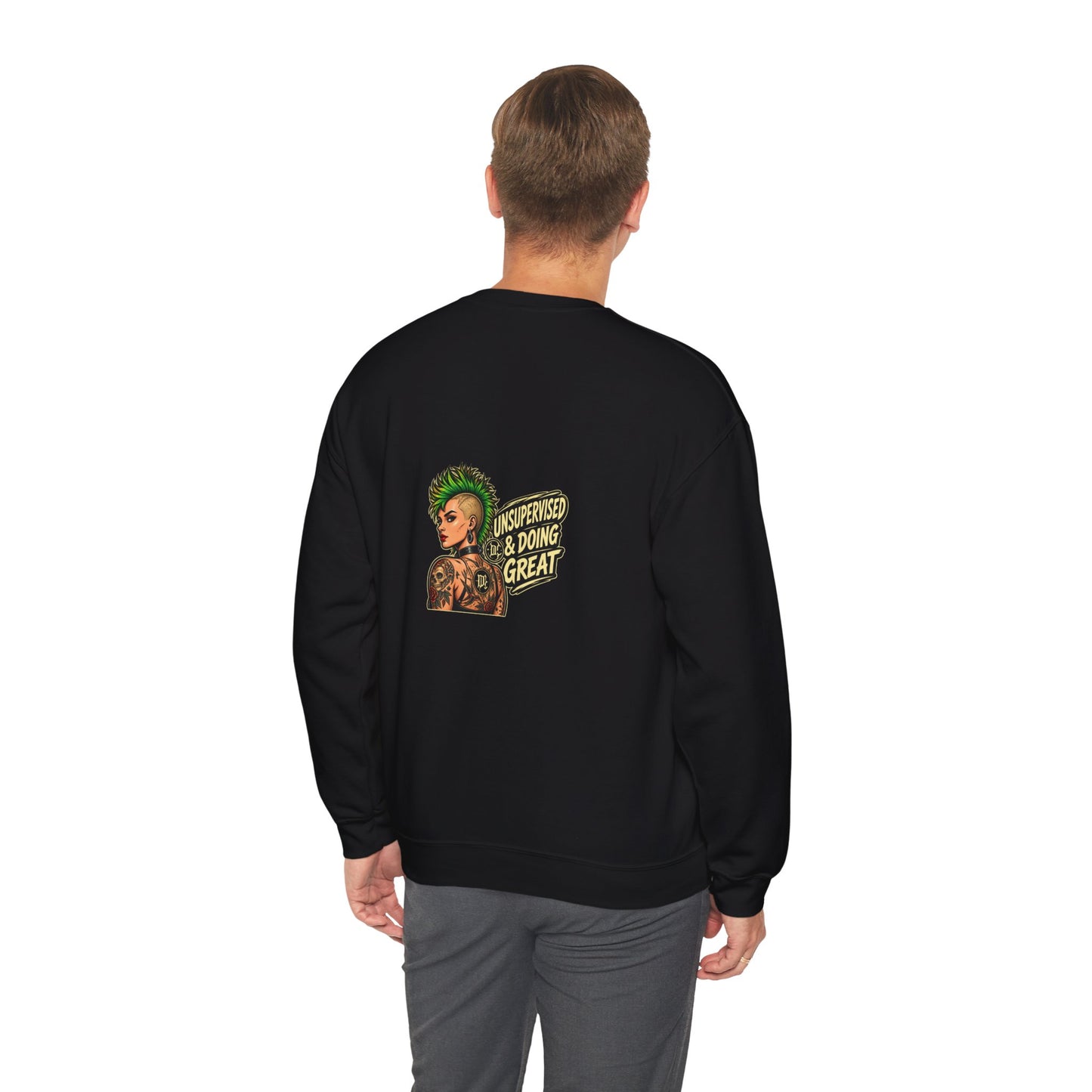 Unsupervised & Doing Great — Back-Print Graphic Crewneck