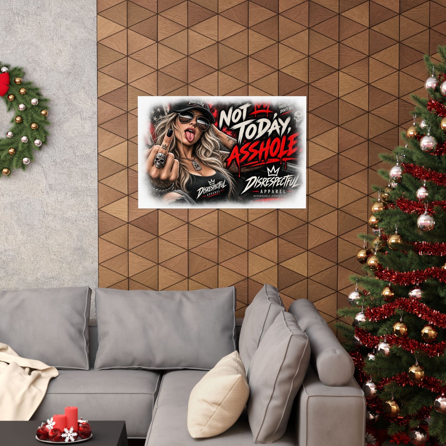 Not Today, Asshole — Horizontal Matte Poster