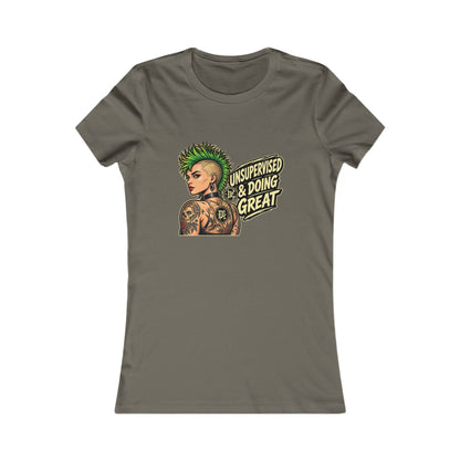 Unsupervised & Doing Great — Women's Favorite Graphic Tee
