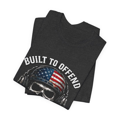 Built to Offend Skull Tee — Patriotic Military Helmet Graphic Tee