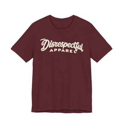 Disrespectful Apparel Script Logo Tee — Casual Graphic T-Shirt