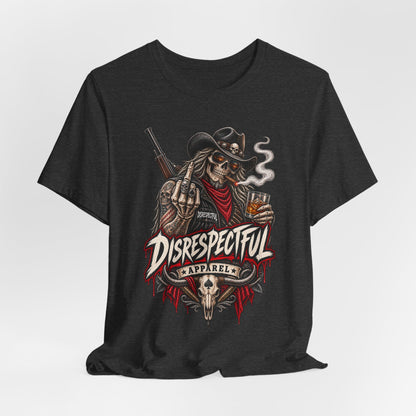 Disrespectful Apparel Cowboy Skeleton Tee – Western Biker Skull Graphic T-Shirt