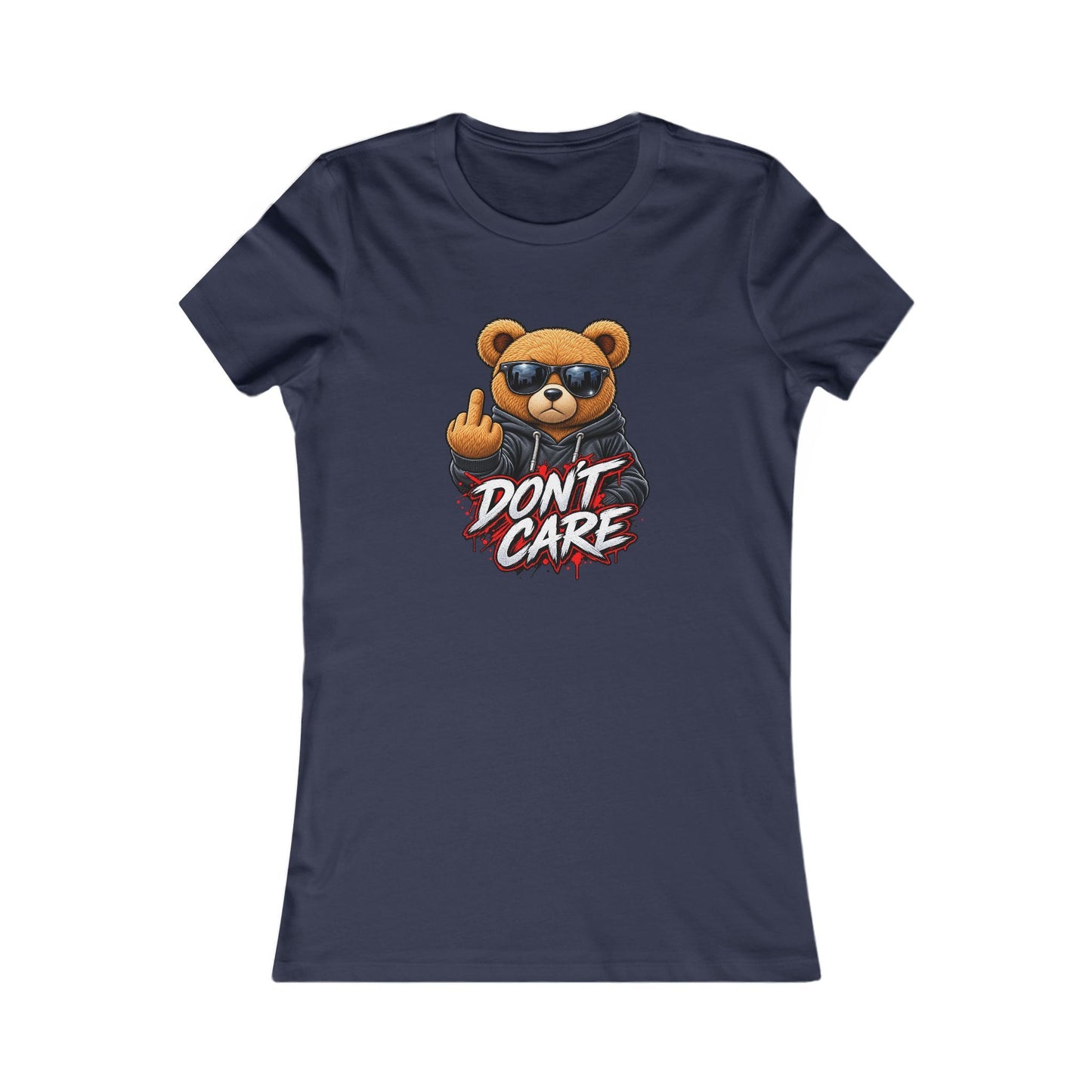 'Don't Care' Bear — Women's Favorite Graphic Tee